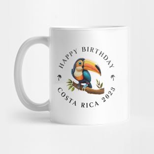 Happy Birthday Costa Rica Trip 2023 Mug